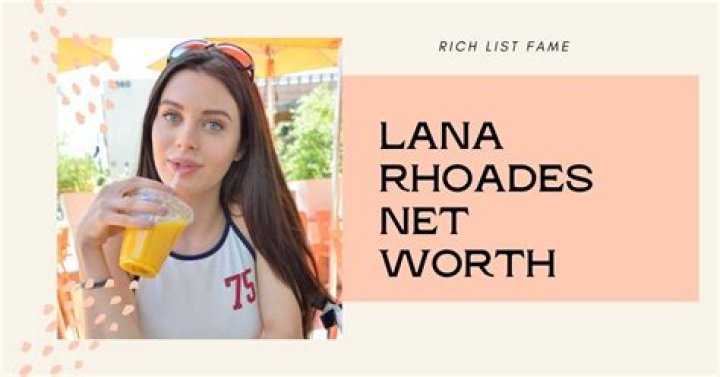 Lana Rhoades Net Worth (Forbes) 29 Million Assets Net Worth Club 2023